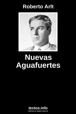 Nuevas Aguafuertes Porteñas