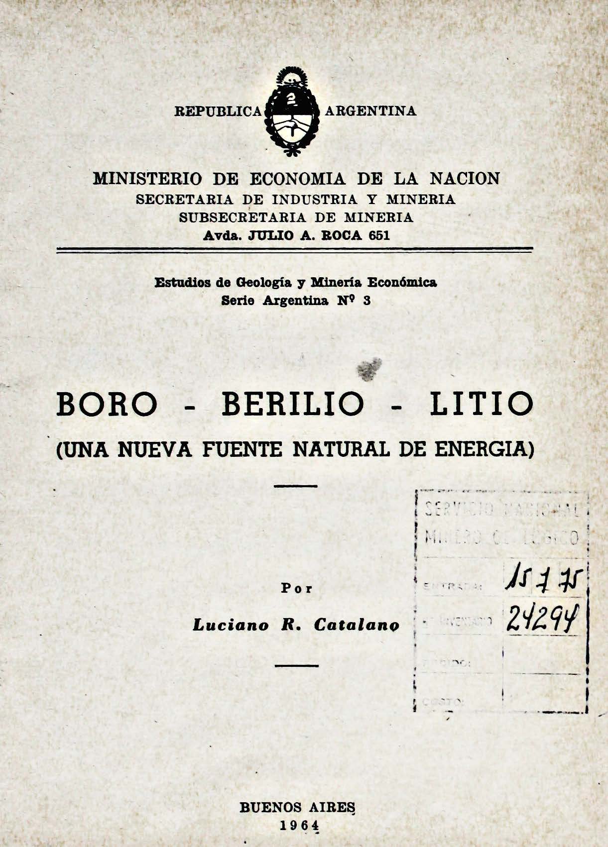 Boro – Berilio – Litio (Una Nueva Fuente Natural de Energía)