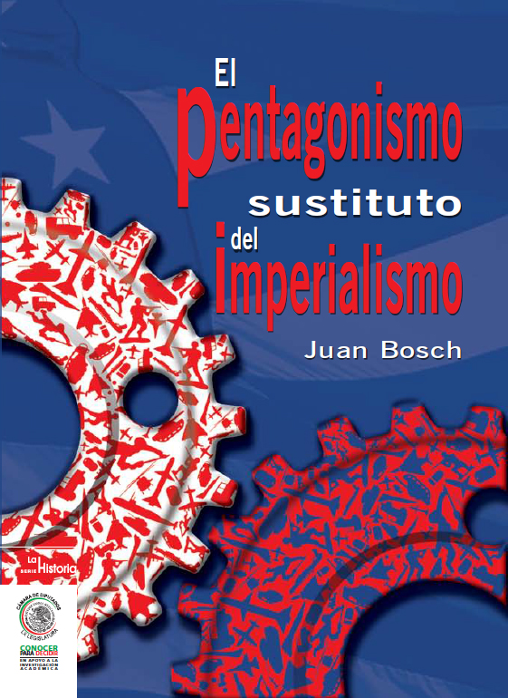 El Pentagonismo, sustituto del imperialismo