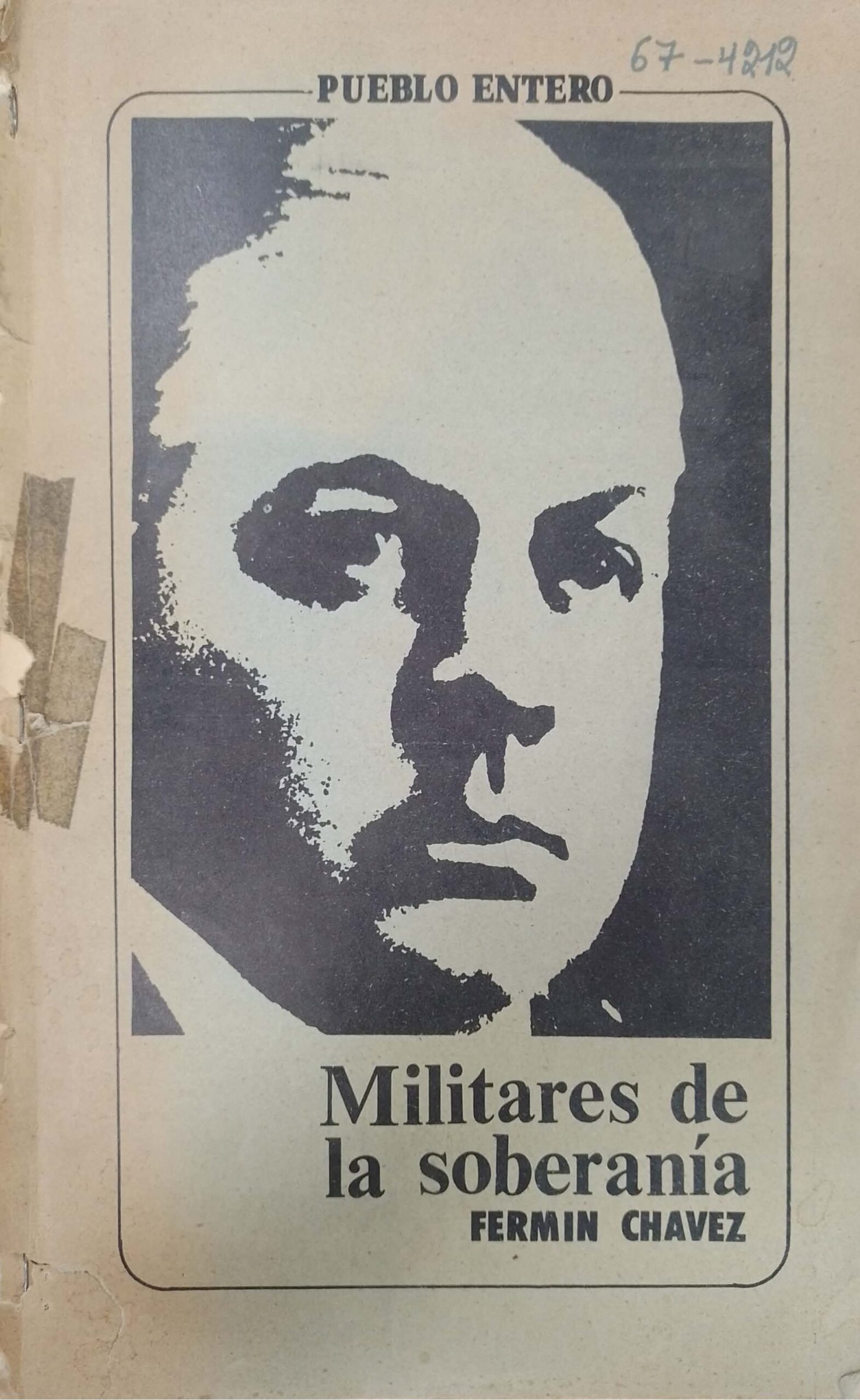 Militares de la Soberanía. La maduración de la conciencia nacional en las Fuerzas Armadas