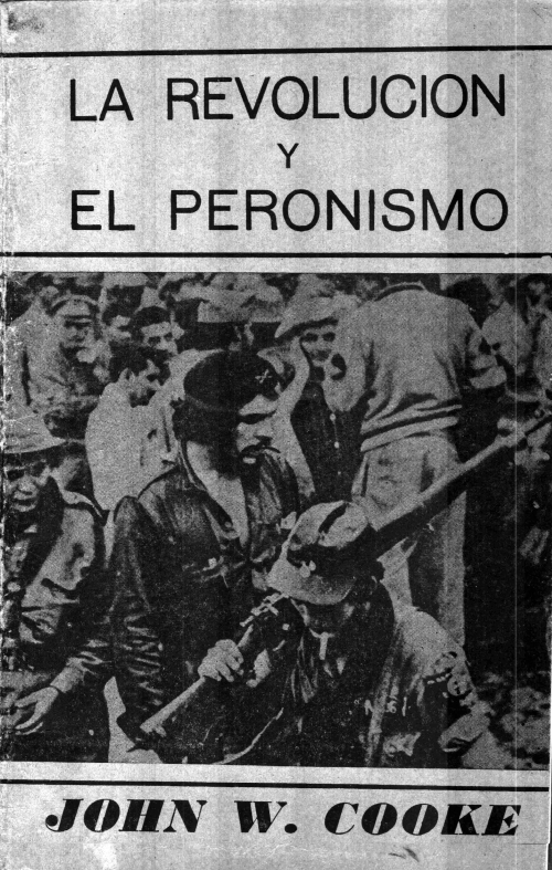 La Revolución y el Peronismo