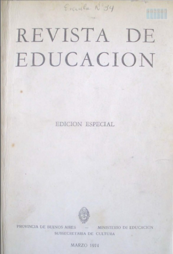 Proyecto Educativo de la Provincia de Buenos Aires para el Trienio 1974-1977 – Vol. I Num. I de la Revista de Educación PBA