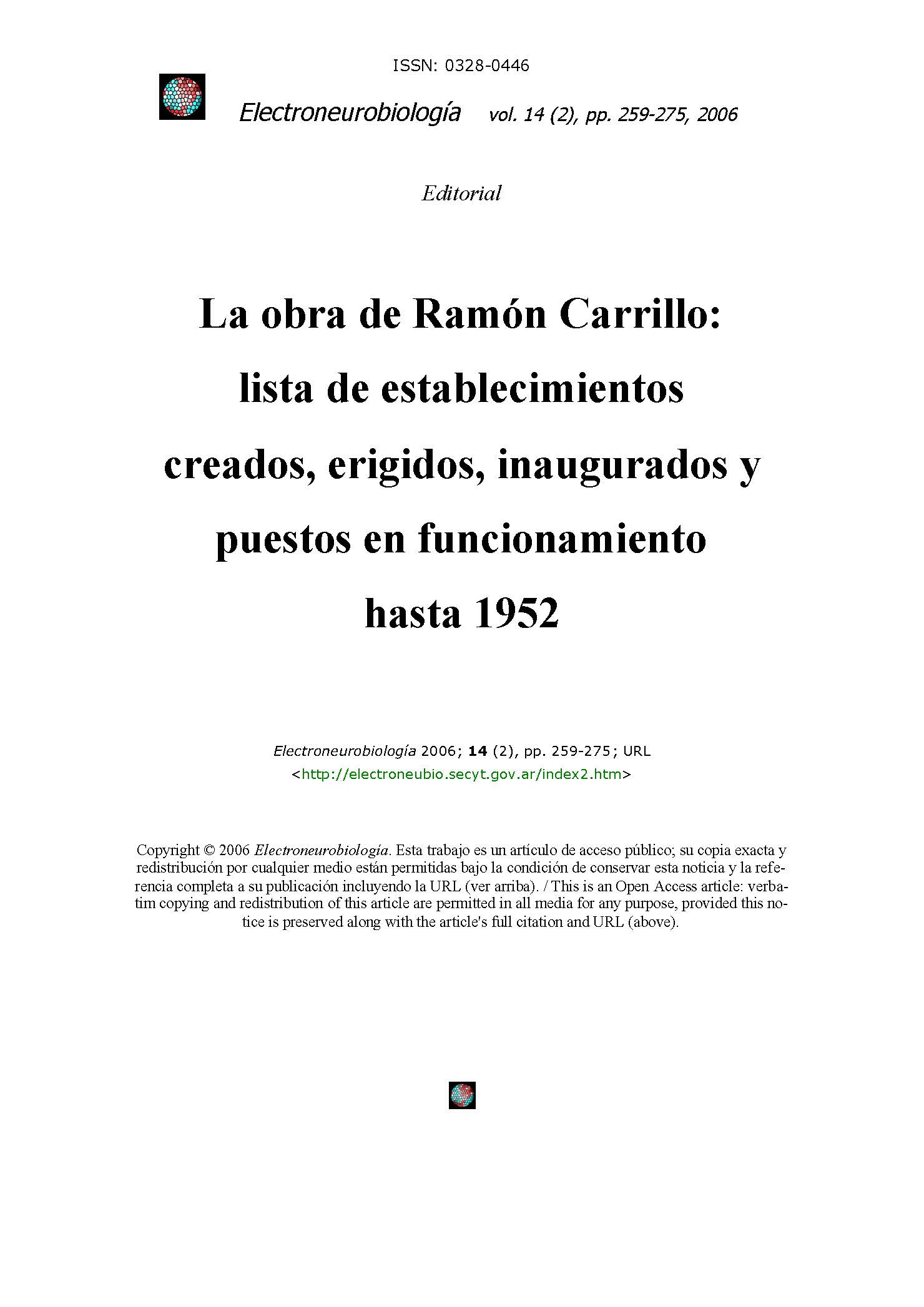 La obra de Ramón Carrillo: lista de establecimientos creados, erigidos, inaugurados y puestos en funcionamiento hasta 1952