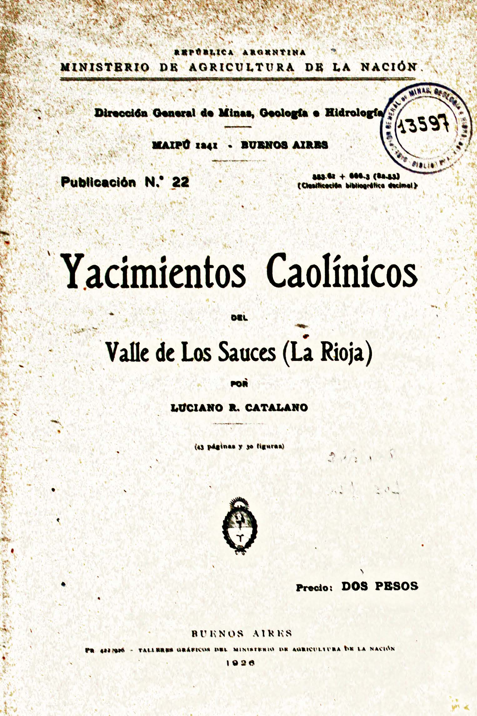Yacimientos Caolínicos del Valle de Los Sauces (La Rioja)