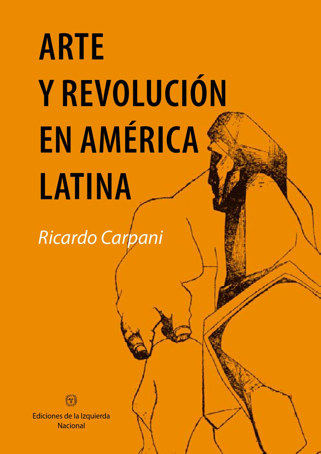 Arte y Revolución en América Latina