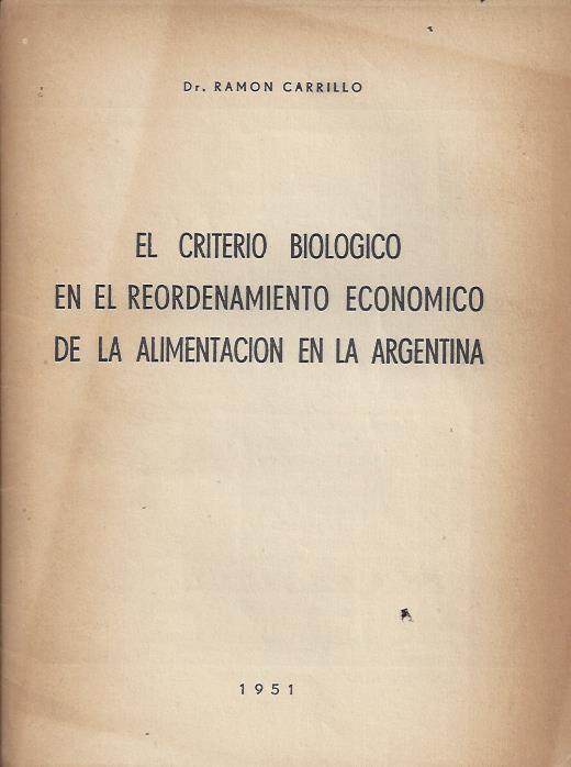 El criterio biológico en el ordenamiento económico de la Argentina (en Hechos e Ideas – Num. 4)