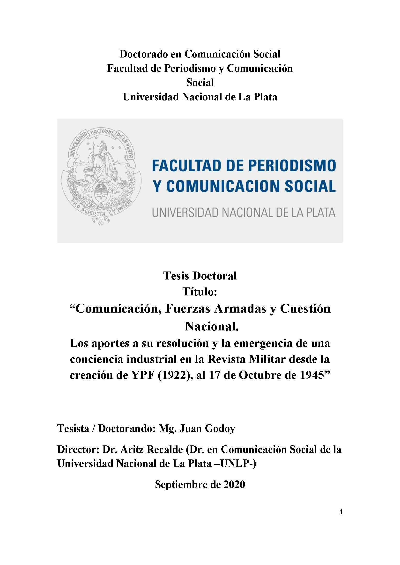 Comunicación, Fuerzas Armadas y Cuestión Nacional. Los aportes a su resolución y la emergencia de una conciencia industrial en la Revista Militar desde la creación de YPF (1922), al 17 de Octubre de 1945