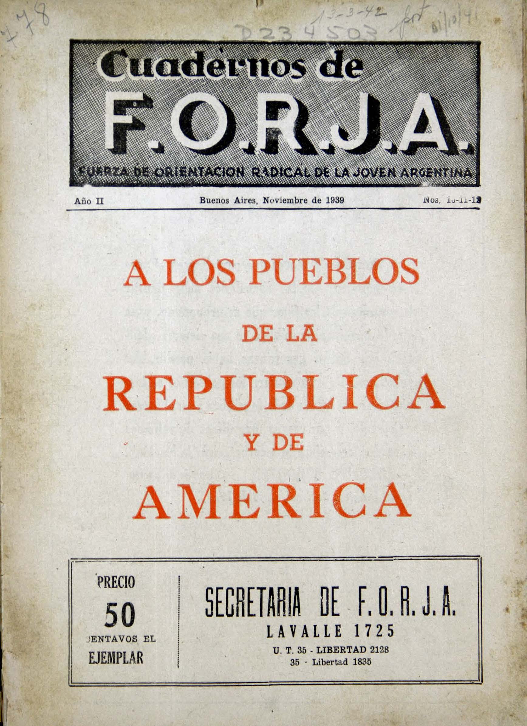 Cuadernos de FORJA N° 10, 11 y 12. A los pueblos de la República y de América. Documentos fundadores