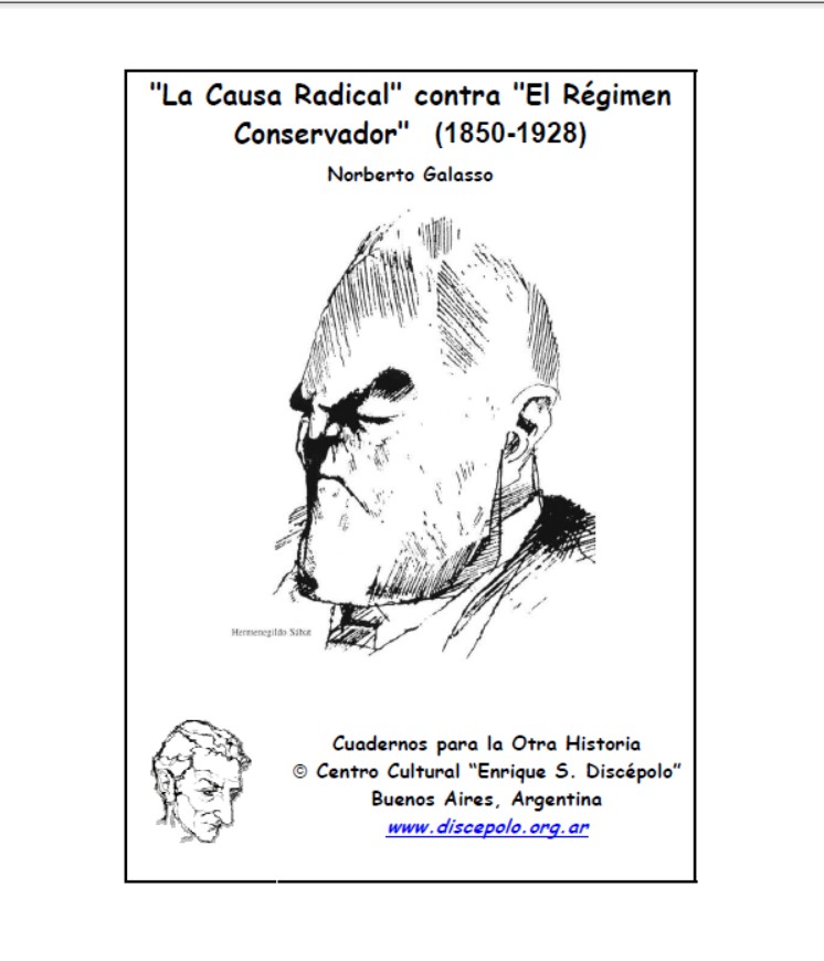 La Causa Radical contra El Régimen Conservador (1850-1928)