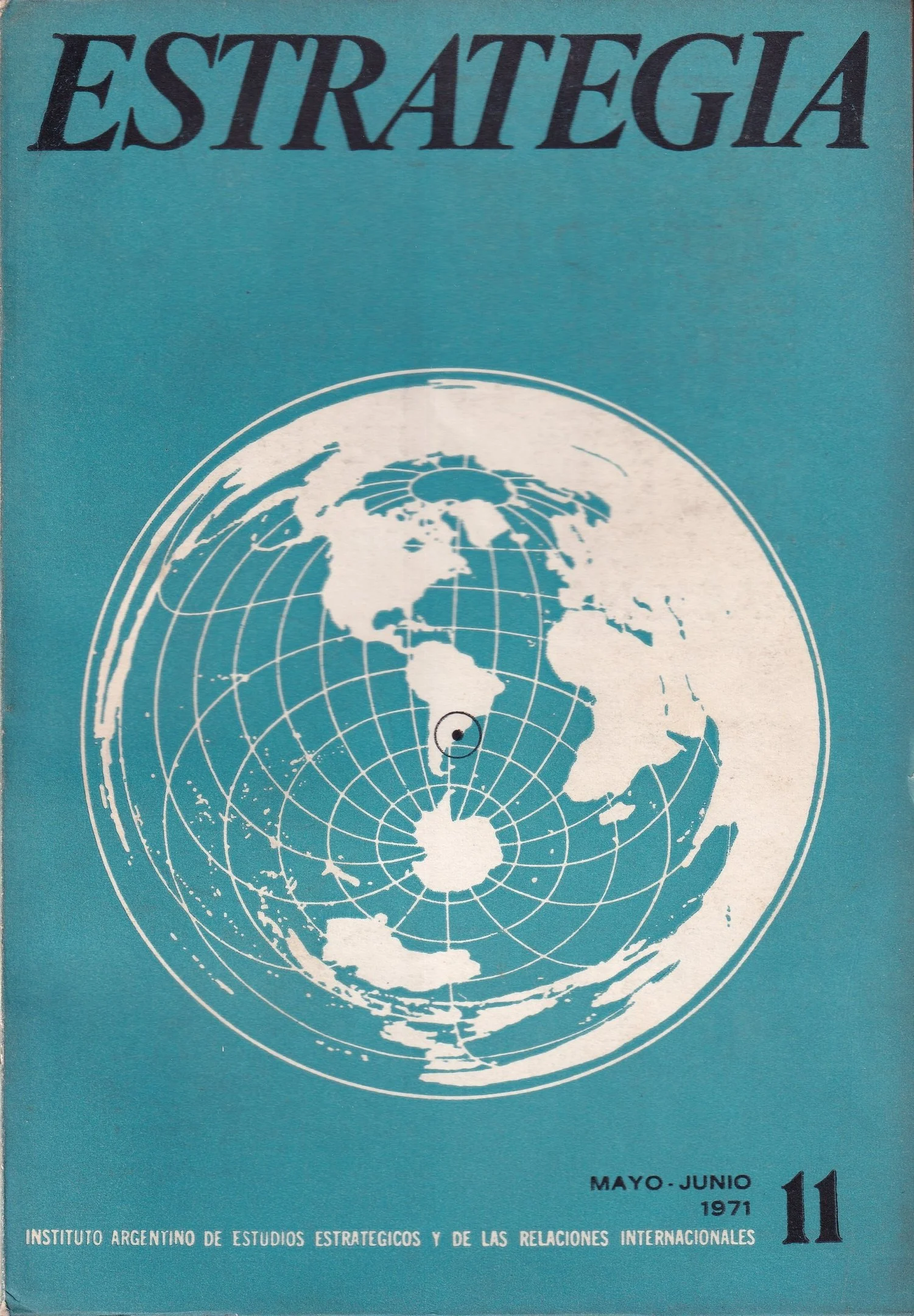 Hacia el establecimiento de las relaciones de la República Popular de China y los Estados Unidos de Norteamérica. Estrategia N°11