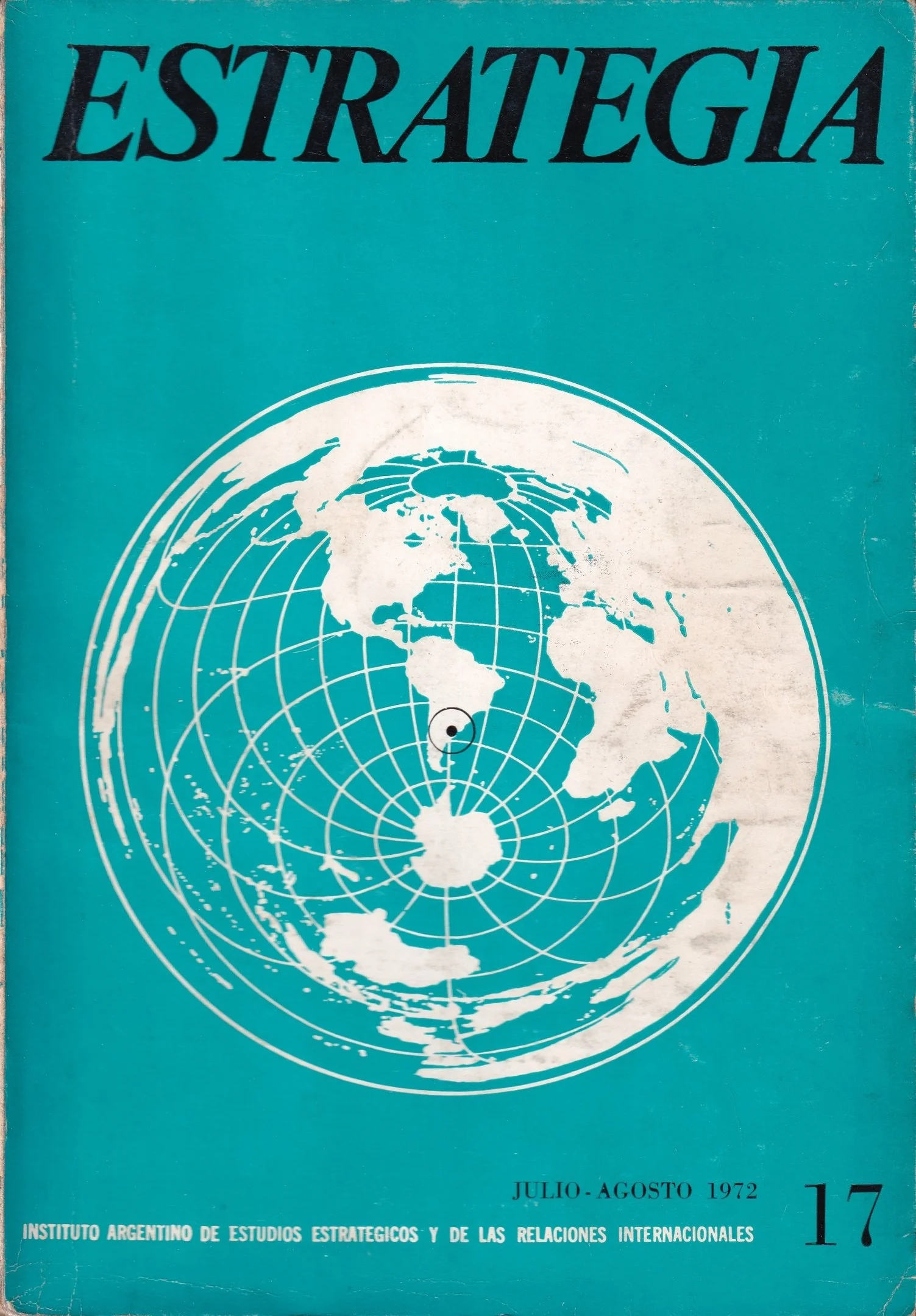 Las FF. AA. en América Latina (FF.AA. y Revolución Nacional). Estrategia N°17