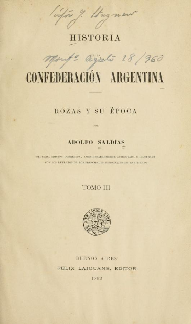 Historia de la Confederación Argentina. Rozas y su época. Tomo V