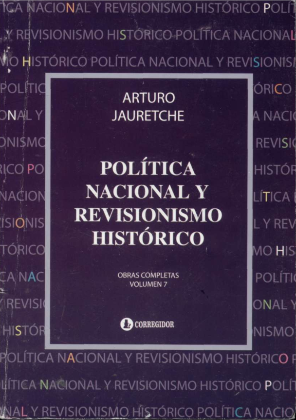 Política Nacional y Revisionismo Histórico