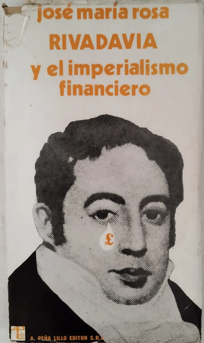 Rivadavia y el Imperialismo Financiero