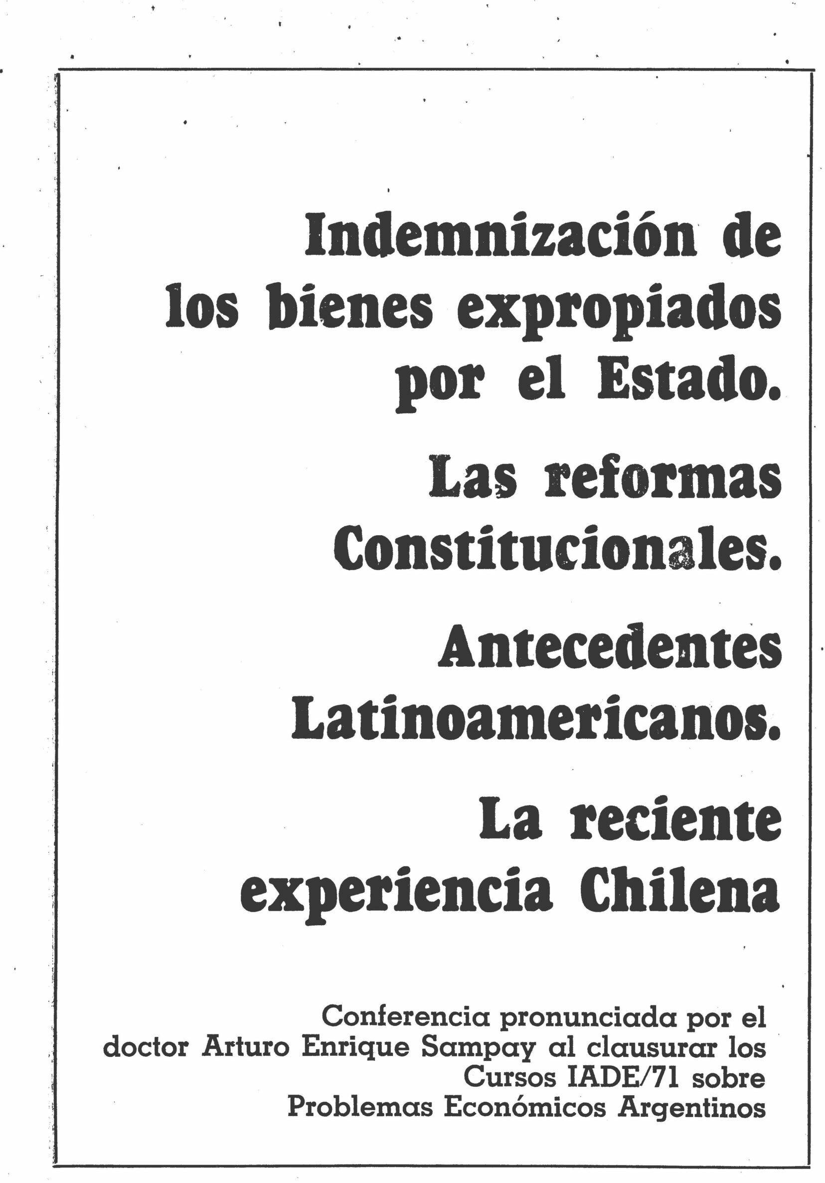 Conferencia pronunciada al clausurar los Cursos IADE/71 sobre los Problemas Económicos Argentinos
