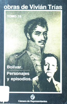 Bolívar. Personaje y episodios