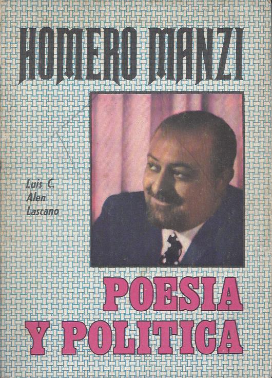 Homero Manzi: Poesía y Política