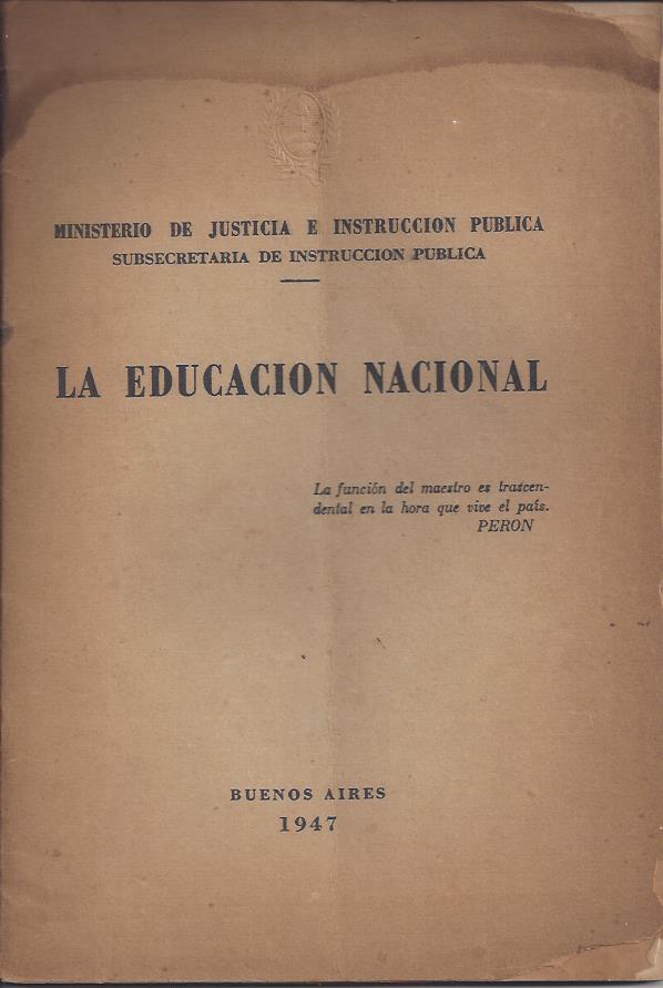 La Educación Nacional (Discursos y decretos)