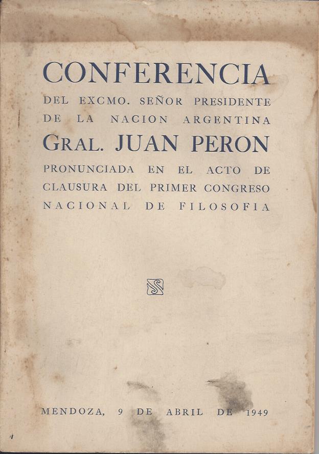Conferencia en el Primer Congreso Nacional de Filosofia – Mendoza, Argentina