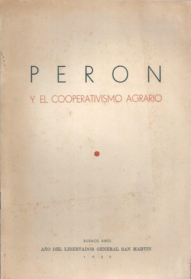 Perón y el cooperativismo agrario
