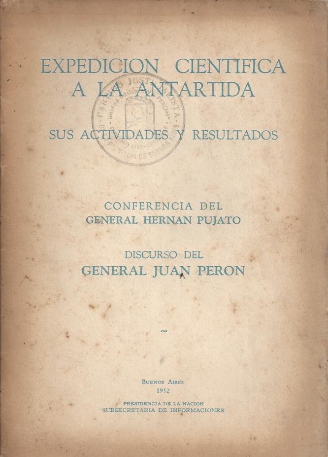 Expedición científica a la Antártida. Sus actividades y resultados.