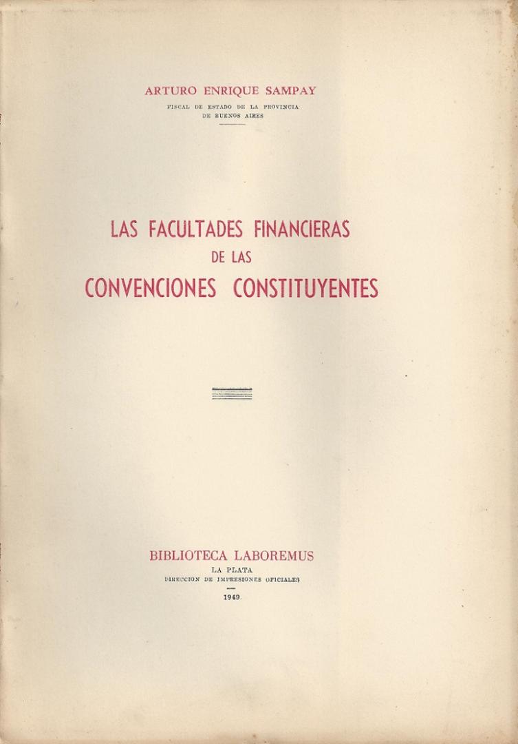 Las Facultades Financieras de las Convenciones Constituyentes