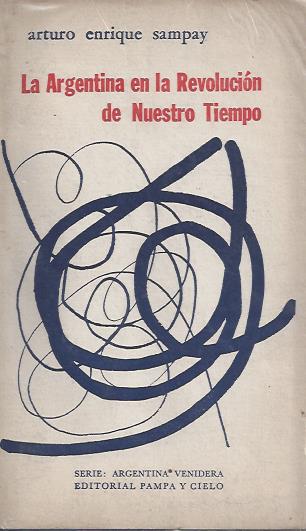 La Argentina en la Revolución de nuestro tiempo