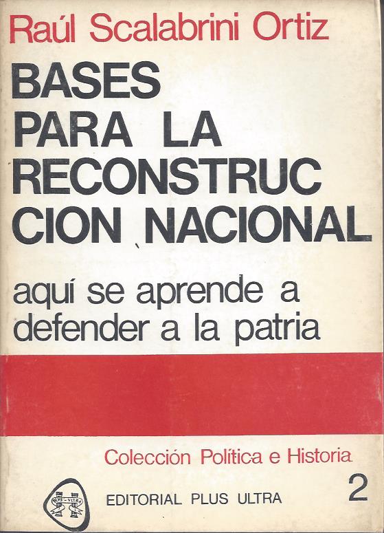 Bases Para La Reconstruccion Nacional. Tomo 2