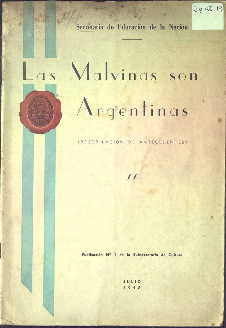 Las Malvinas son Argentinas. Recopilación de antecedentes