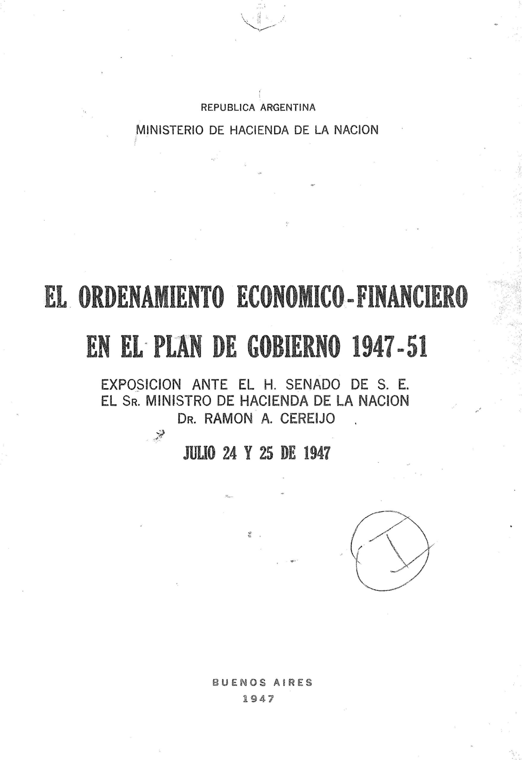 El Ordenamiento Económico-financiero en el Plan de Gobierno 1947-51