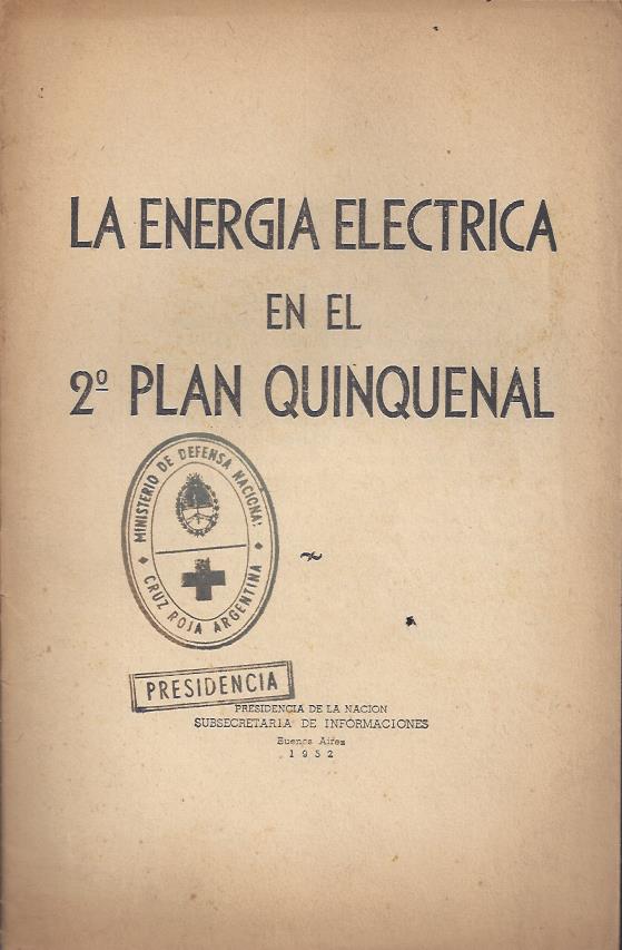 La Energía Eléctrica en el 2º Plan Quinquenal