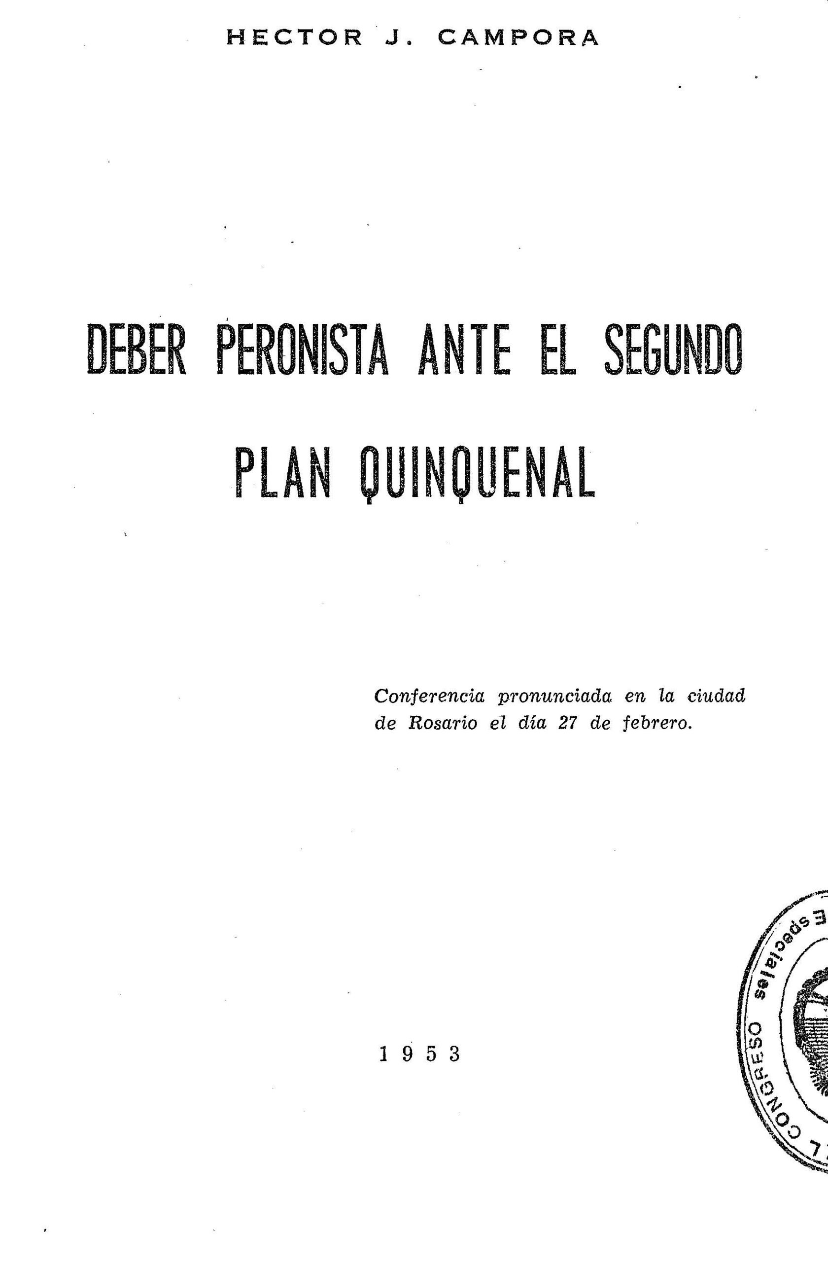 Deber peronista ante el Segundo Plan Quinquenal