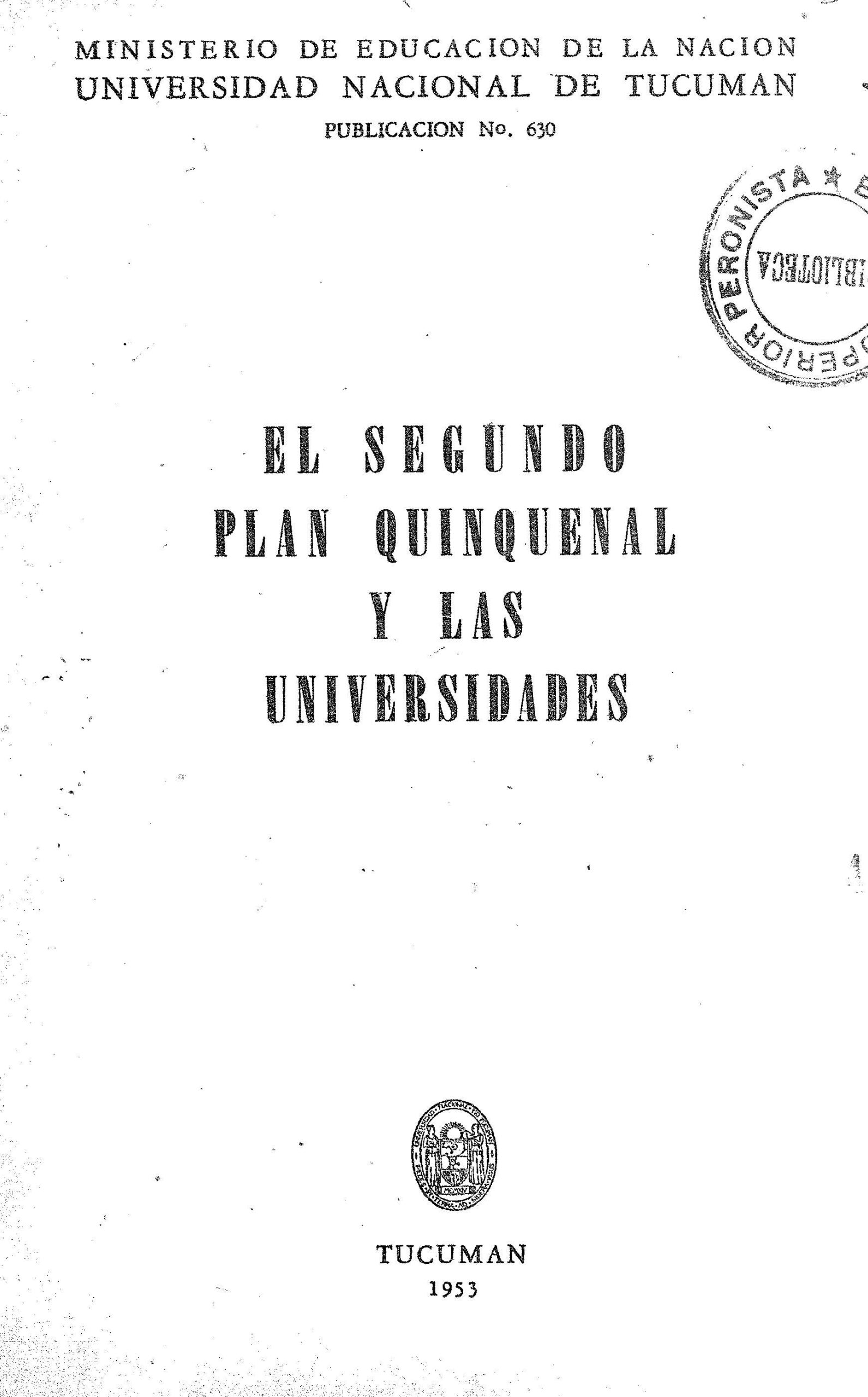 El Segundo Plan Quinquenal y las Universidades