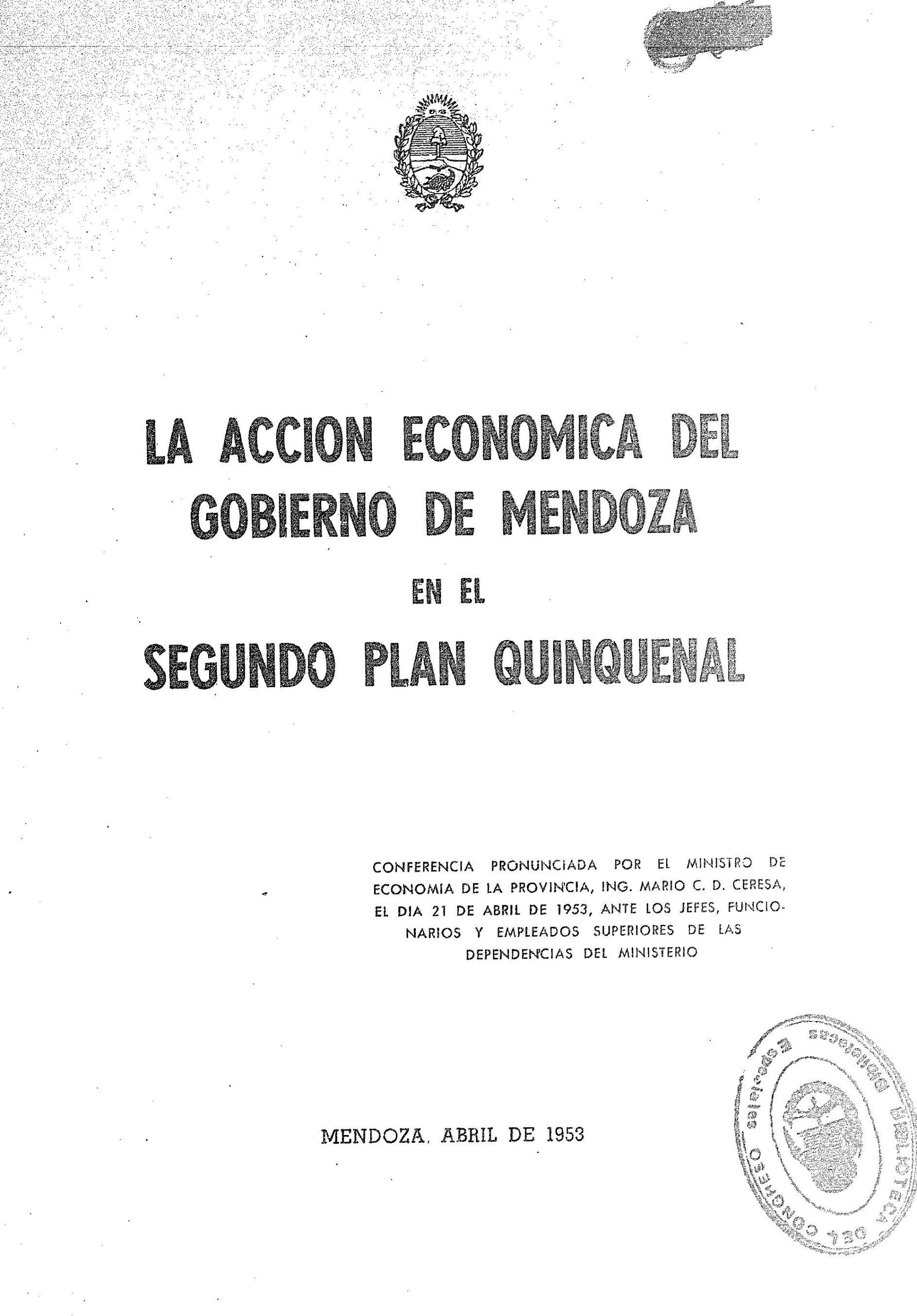 La acción económica del gobierno de Mendoza en el Segundo Plan Quinquenal