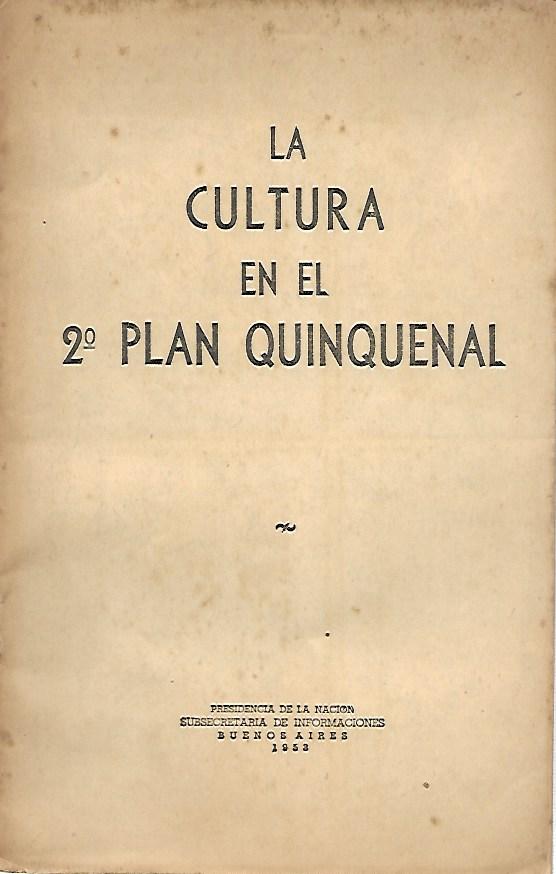 La Cultura en el 2º Plan Quinquenal