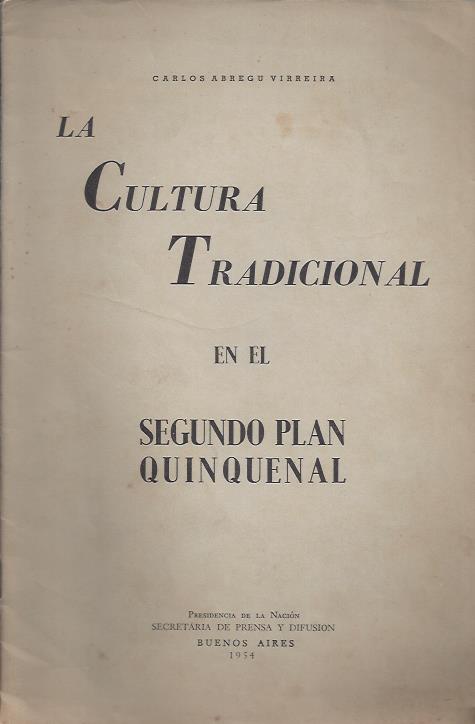 La Cultura Tradicional en el 2º Plan Quinquenal