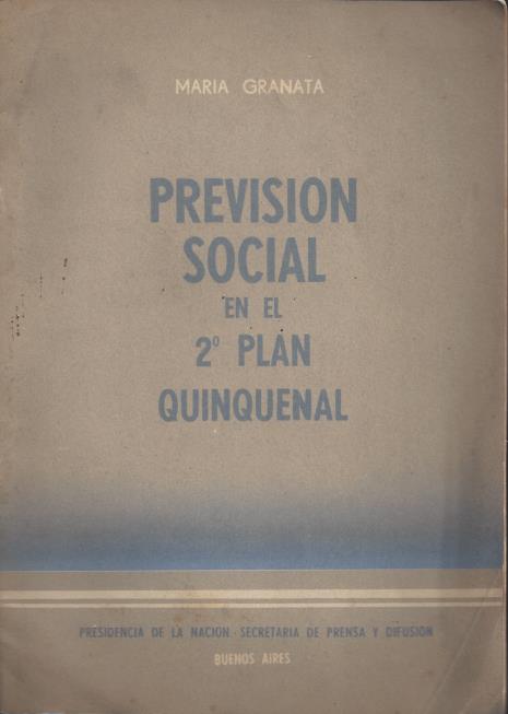 La Previsión Social en el 2° Plan Quinquenal