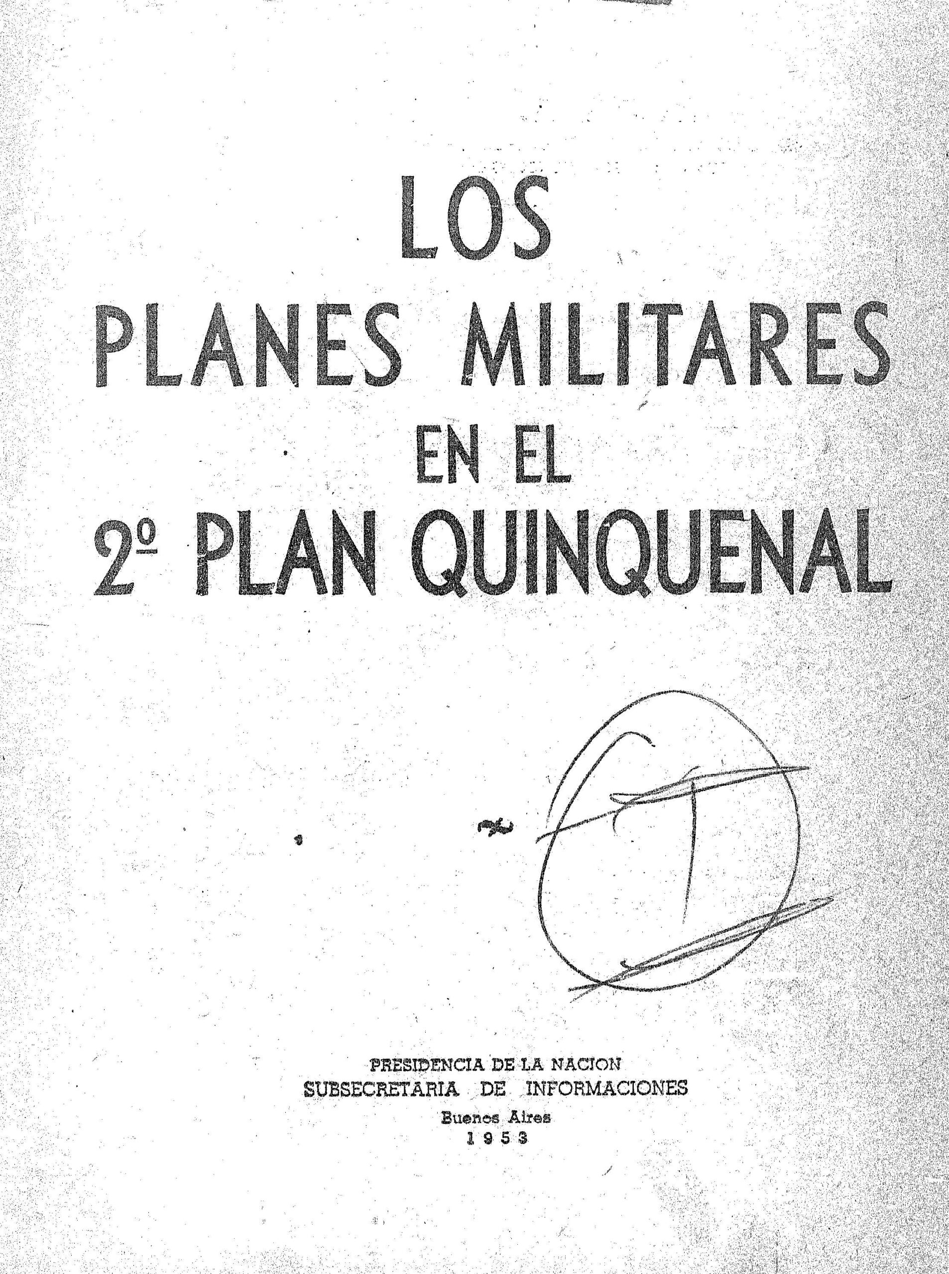Los Planes Militares en el 2º Plan Quinquenal