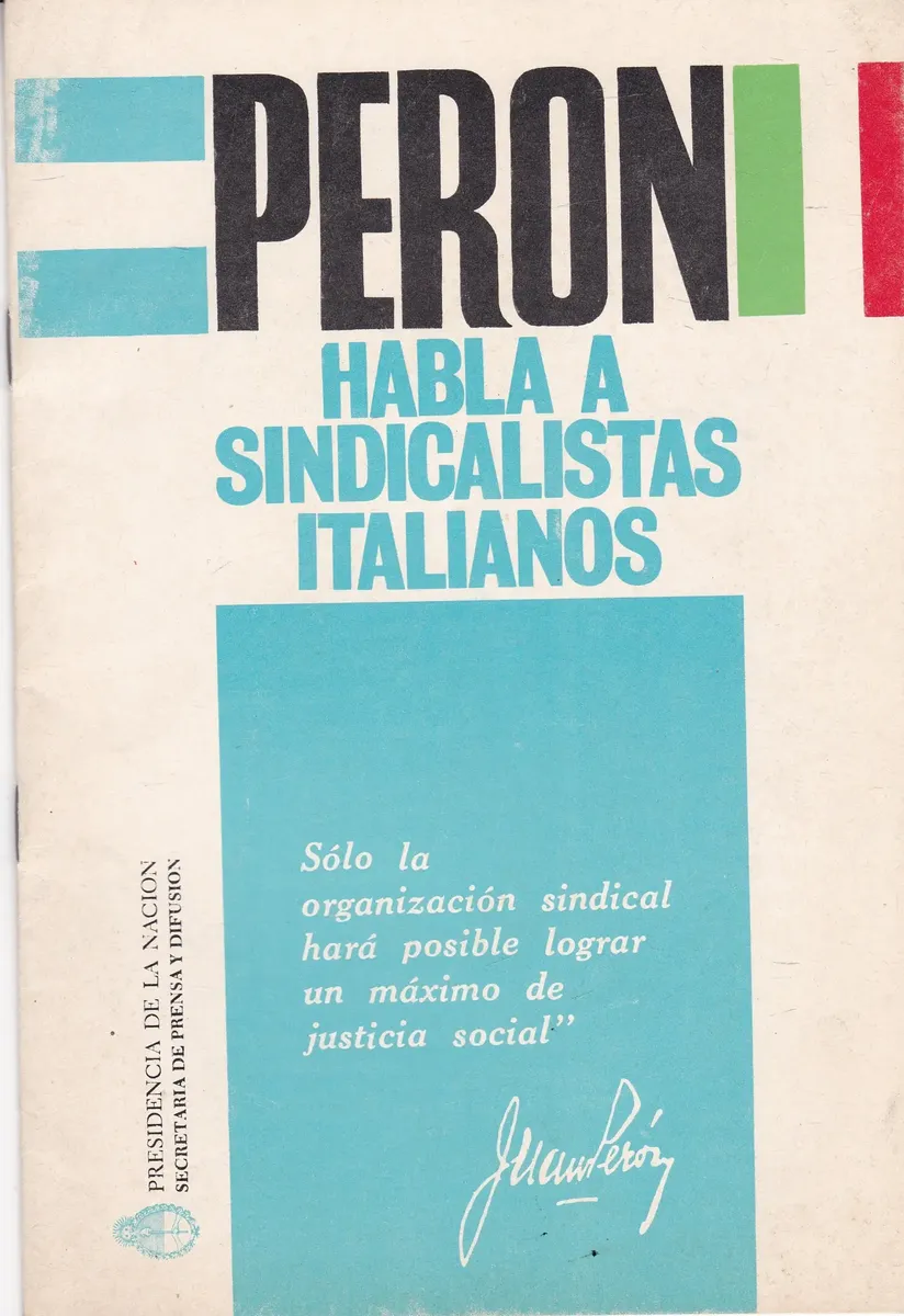 Perón habla a los sindicalistas italianos