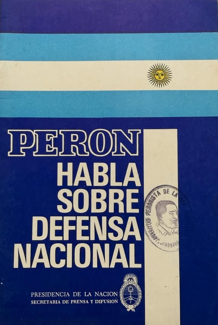 Perón habla sobre la Defensa Nacional