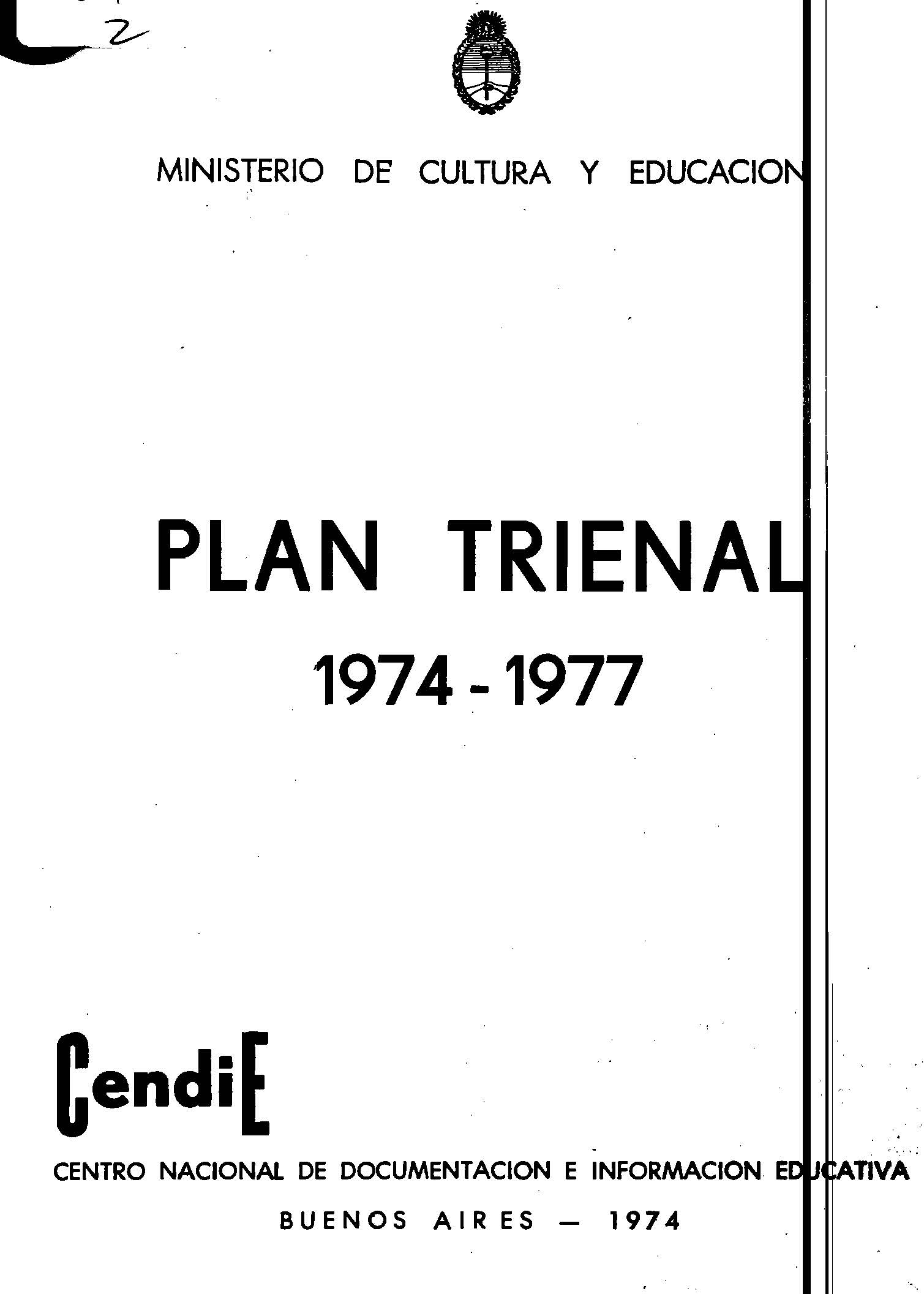 Plan Trienal 1974-1977 – Educación – Discurso del Ministro Dr. Jorge A. Taiana