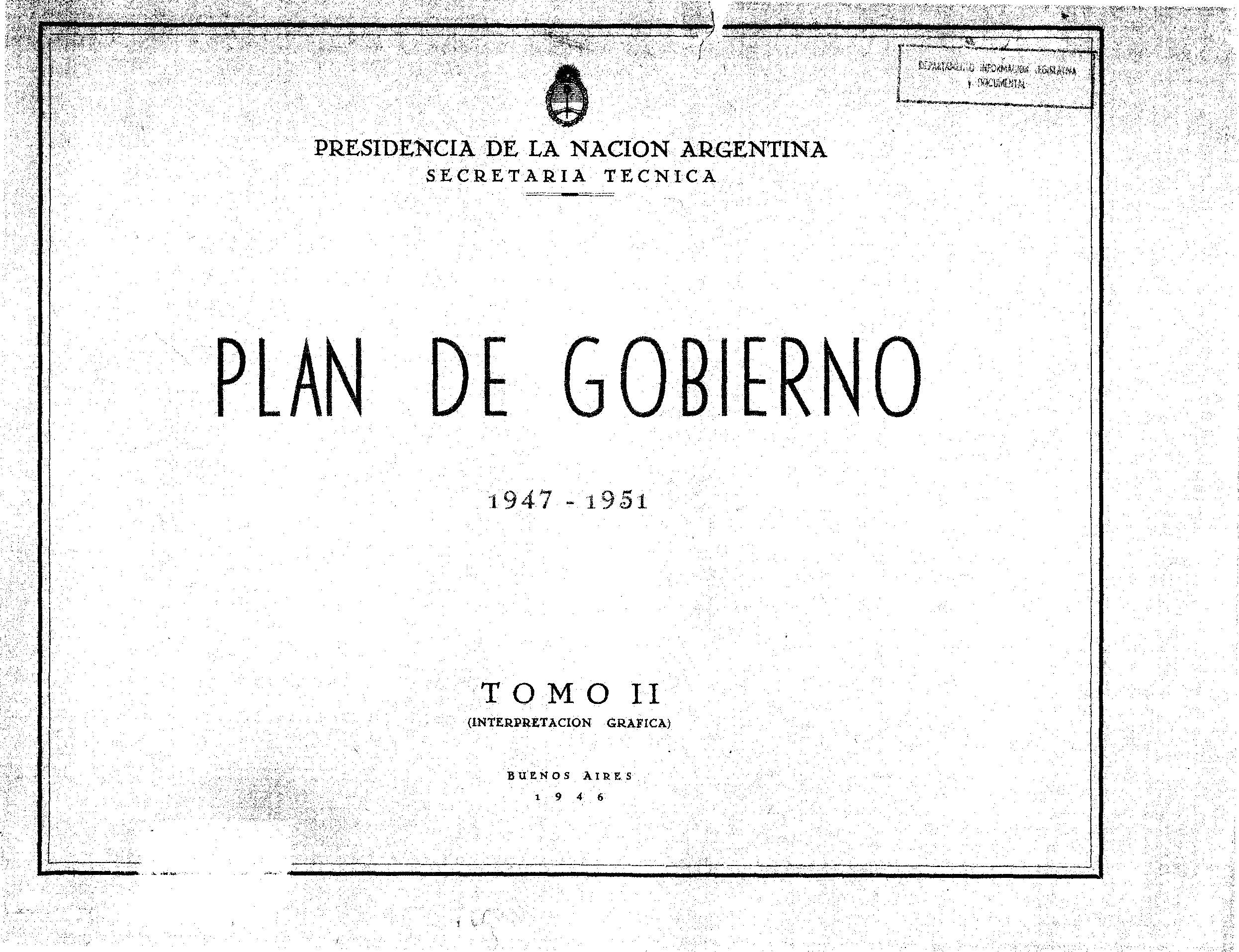 Plan de Gobierno 1947-1951 – Tomo II (Primer Plan Quinquenal)