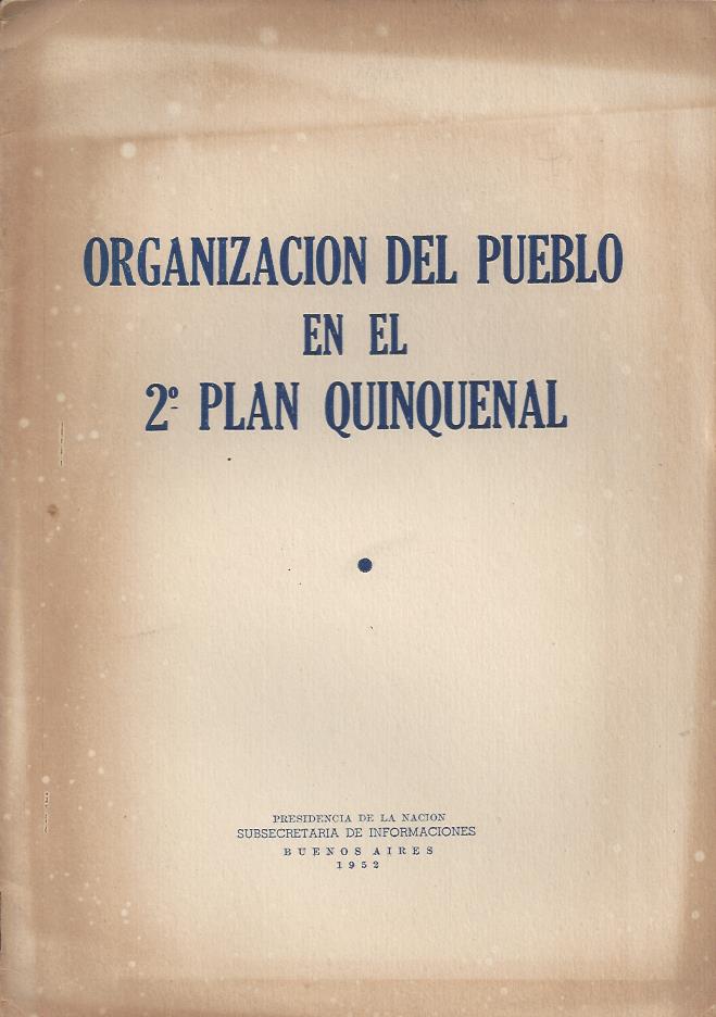 Organización del Pueblo en el 2º Plan Quinquenal