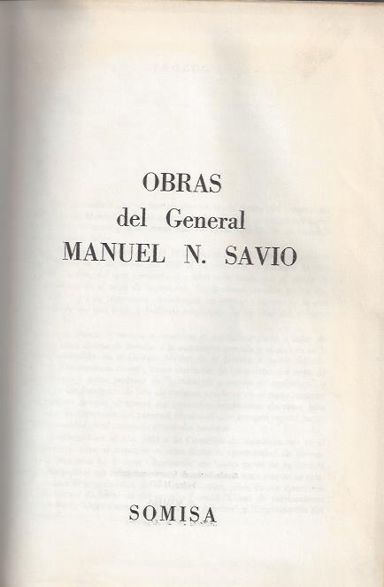 Obras del General Manuel N. Savio. Tercera Parte. Artículos y Discursos