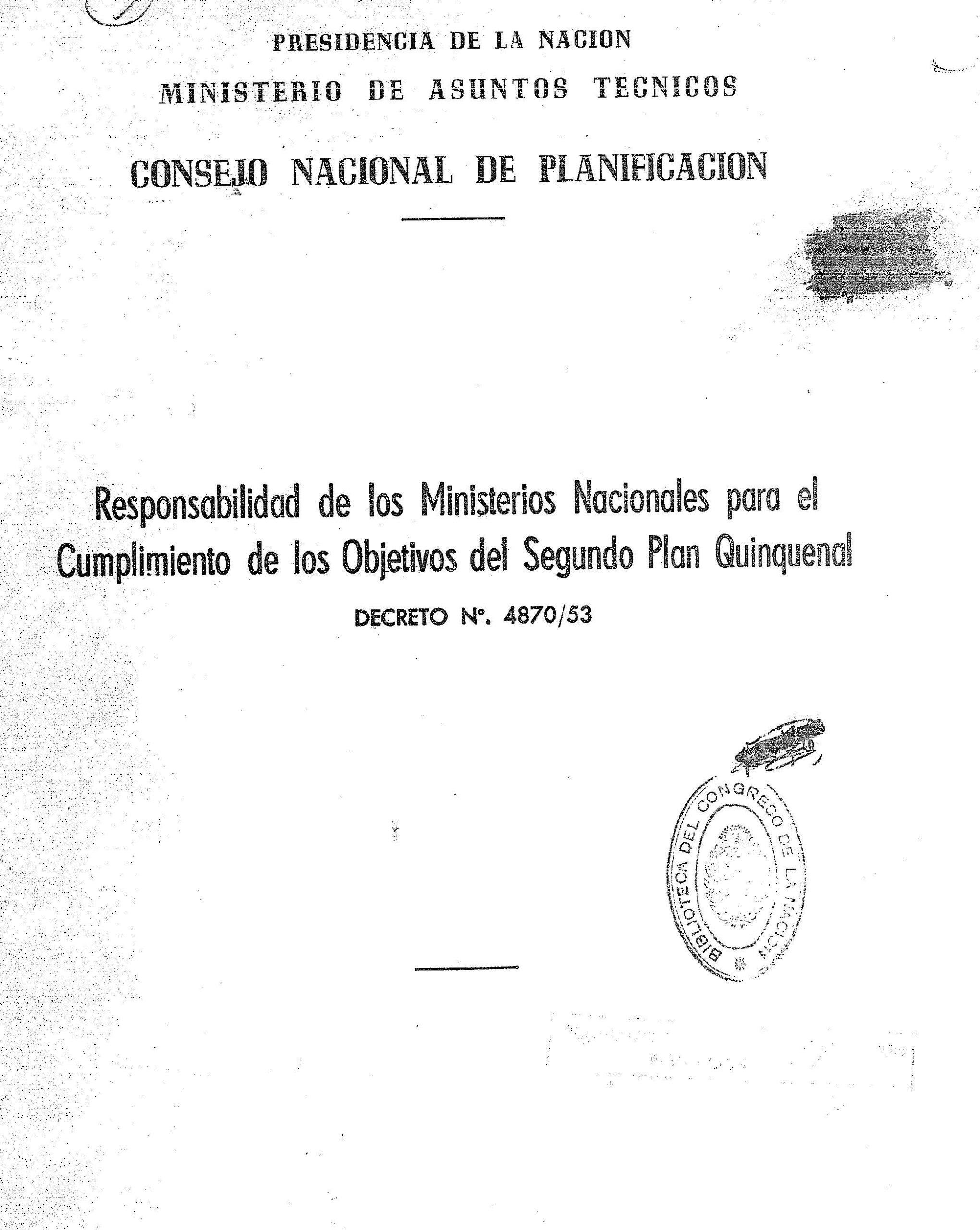 Decreto nº 4870/53 – Responsabilidad de los ministerios nacionales para el cumplimiento de los objetivos del Segundo Plan Quinquenal