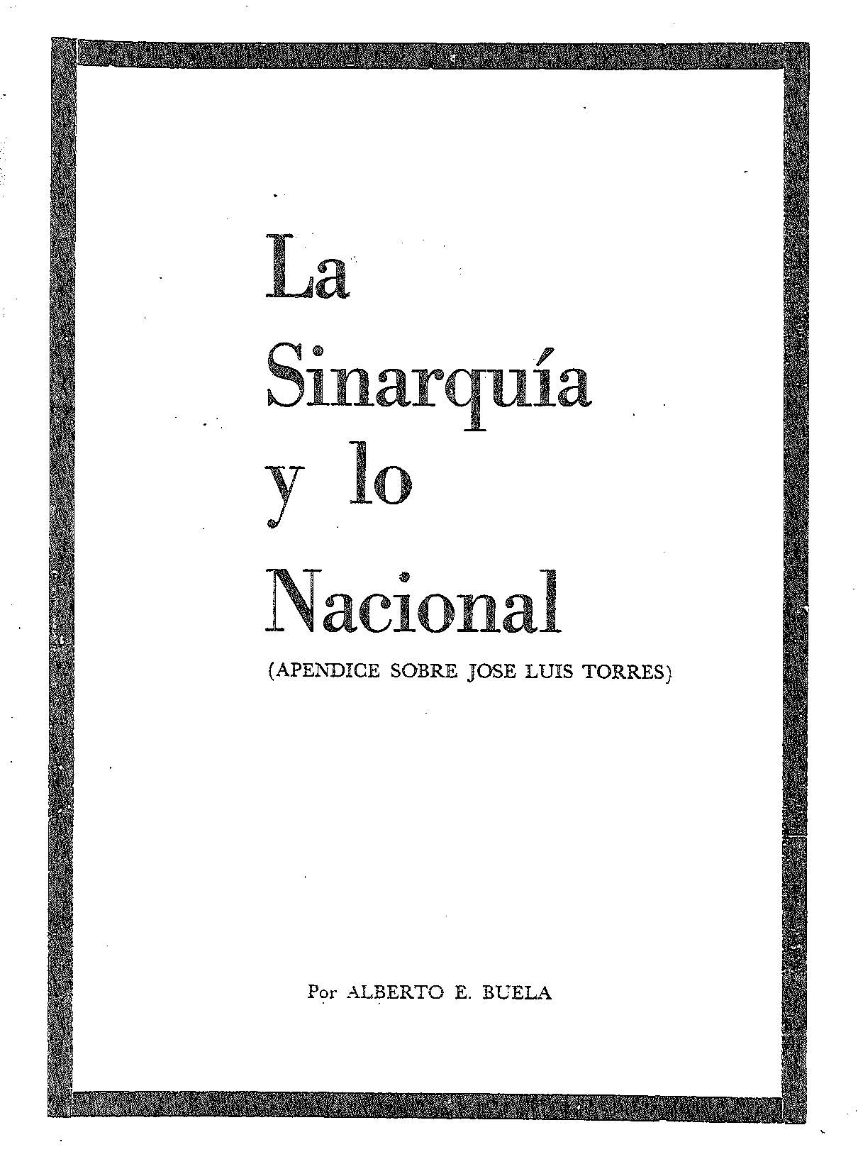 La Sinarquía y lo Nacional (Apéndice sobre José Luis Torres)