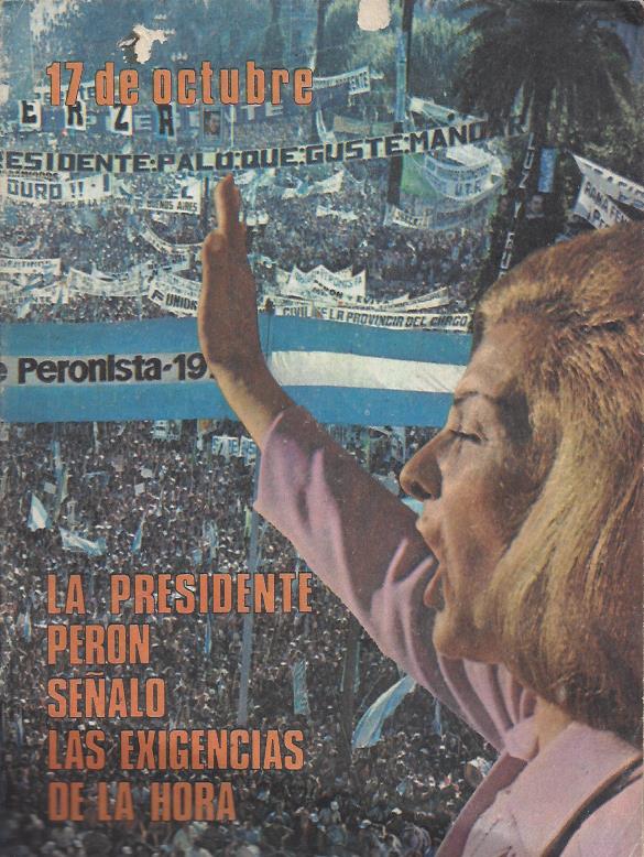 La Presidente Perón señaló las exigencias de la hora