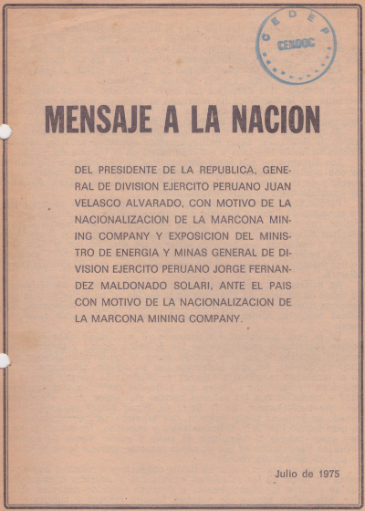 Mensaje a la Nación con motivo de la nacionalización de La Marcona Mining Company