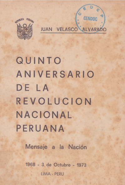 Mensaje a la Nación. Quinto Aniversario de la Revolución Nacional Peruana