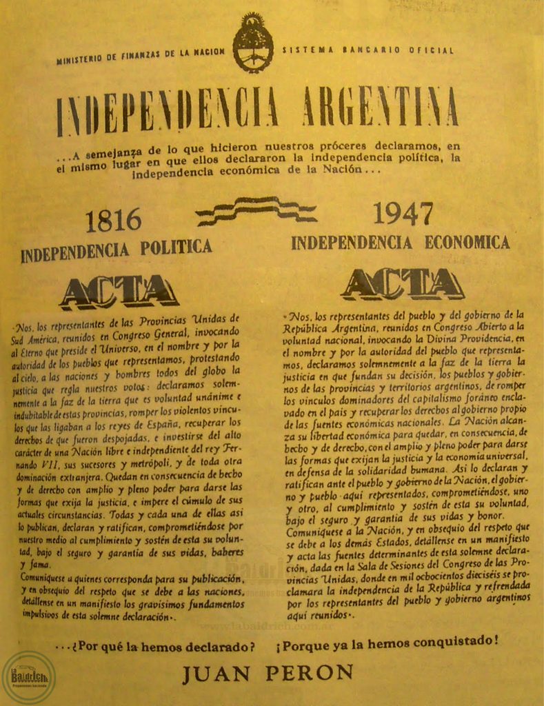 Independencia política 1816 y económica 1947